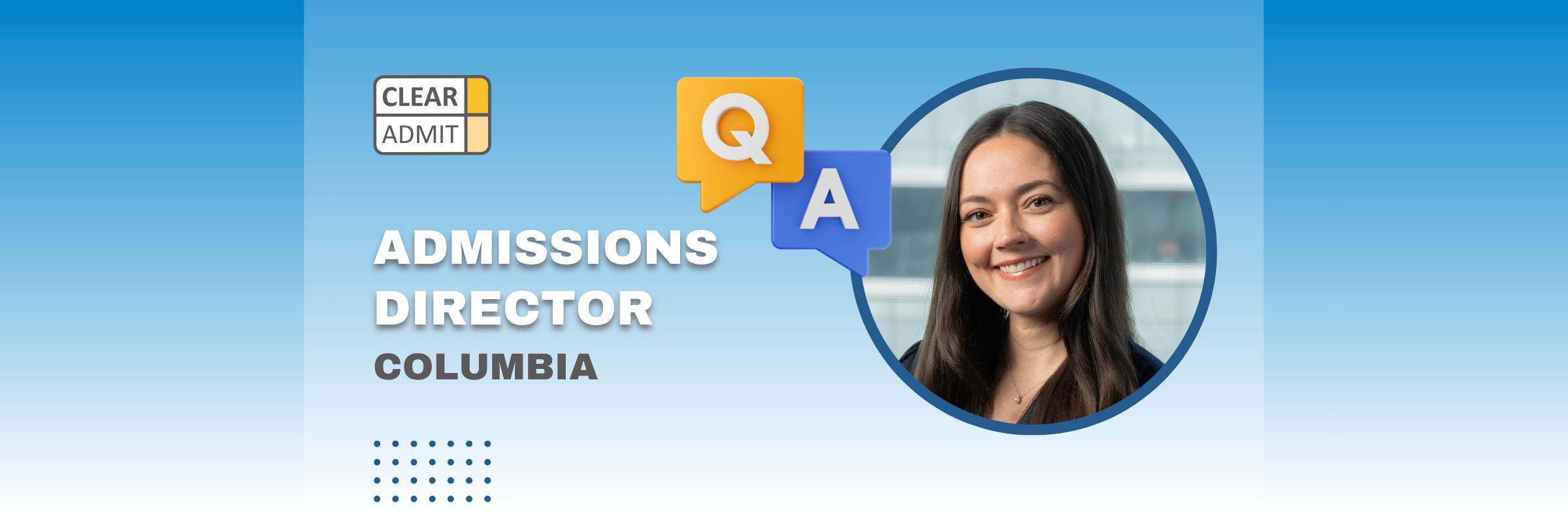 Image for Admissions Director Q&A: Kate Murphy of Columbia Business School