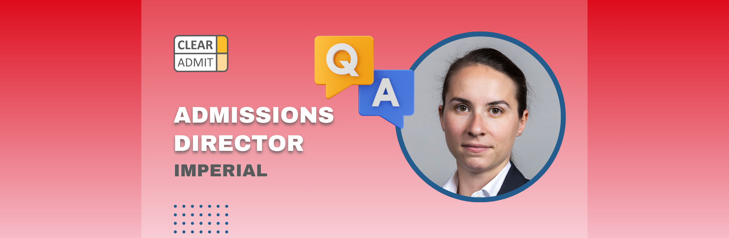 Image for Admissions Director Q&A: Louise-Marie Fischer-Dallée of Imperial