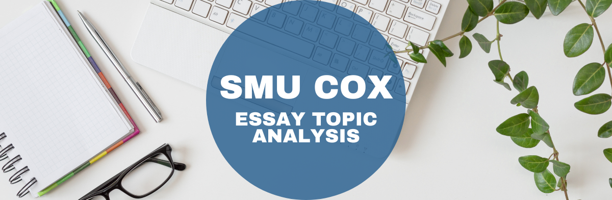 smu cox mba essays