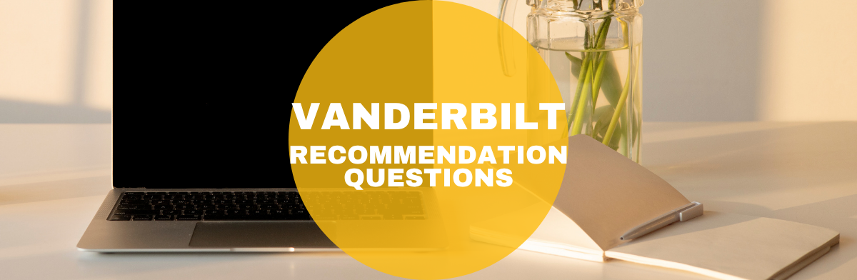 vanderbilt mba recommendation questions