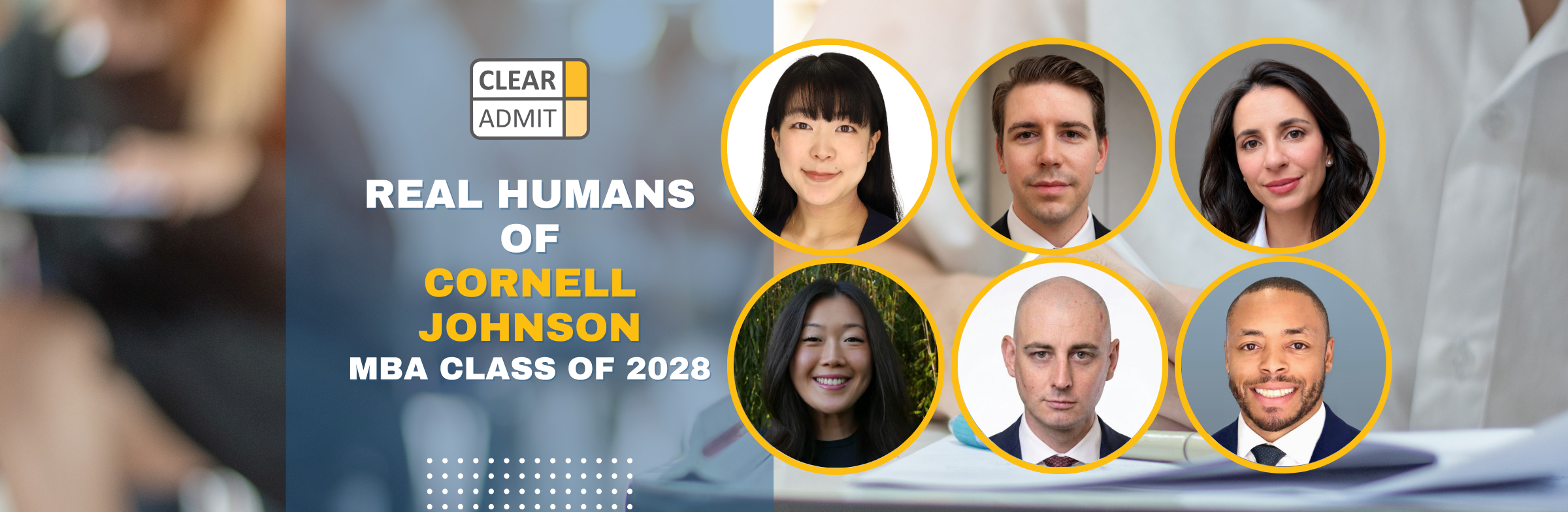 Image for Real Humans of the Cornell Johnson MBA Class of 2028