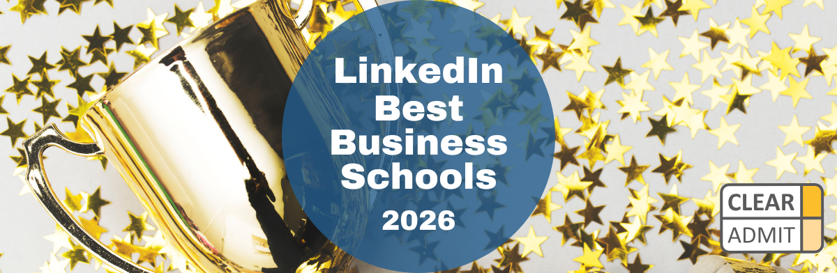 Image for LinkedIn Ranks 100 Full-Time MBA Programs for Career Growth 2026