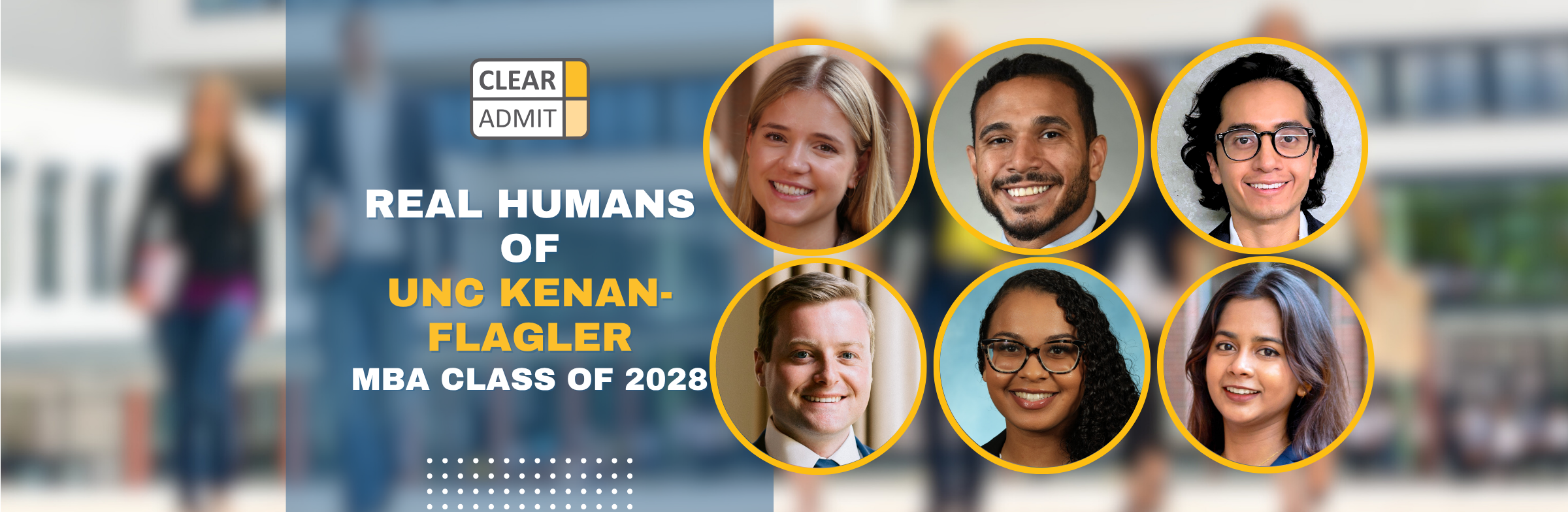 Image for Real Humans of the UNC Kenan-Flagler MBA Class of 2028