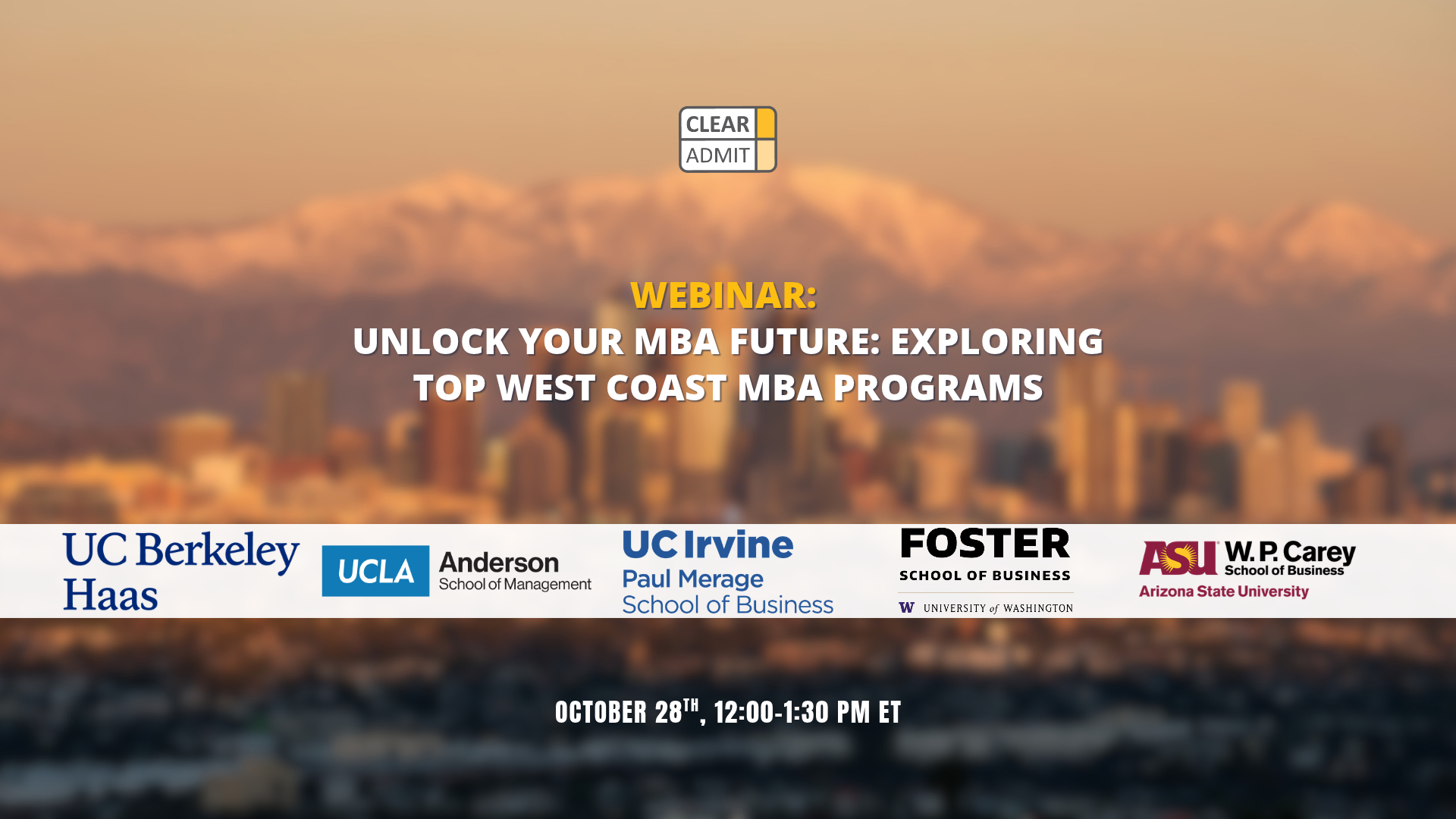 Image for Webinar: Unlock Your MBA Future: Exploring Top West Coast MBA Programs