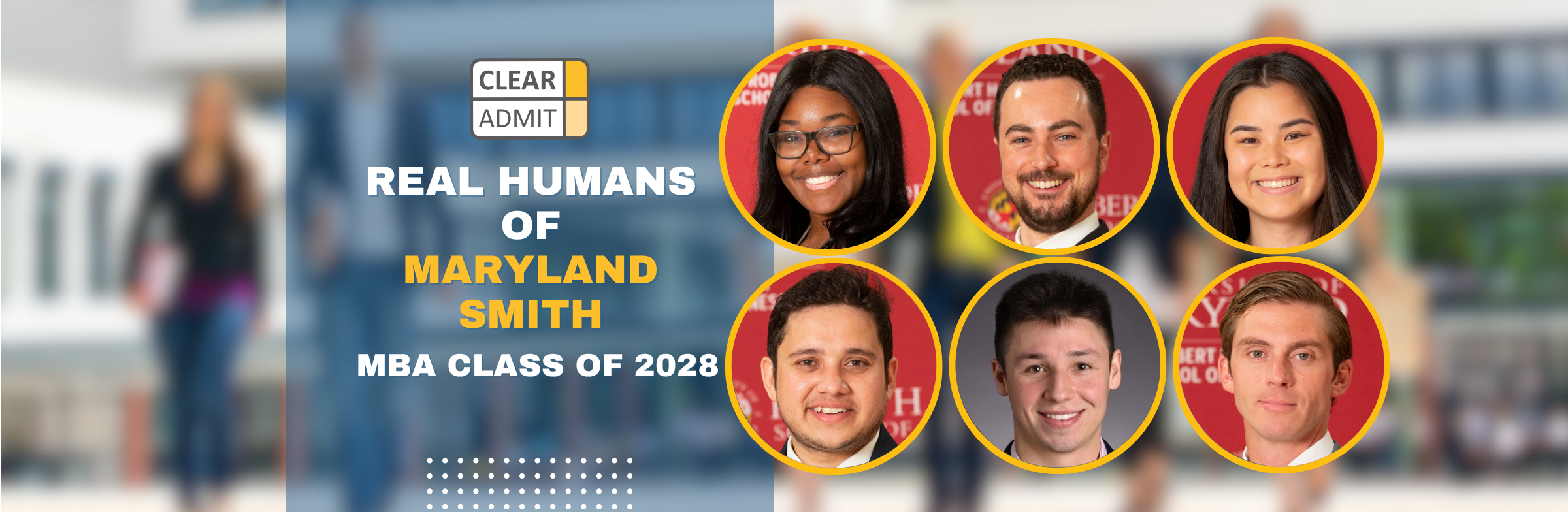Image for Real Humans of the Maryland Smith MBA Class of 2028