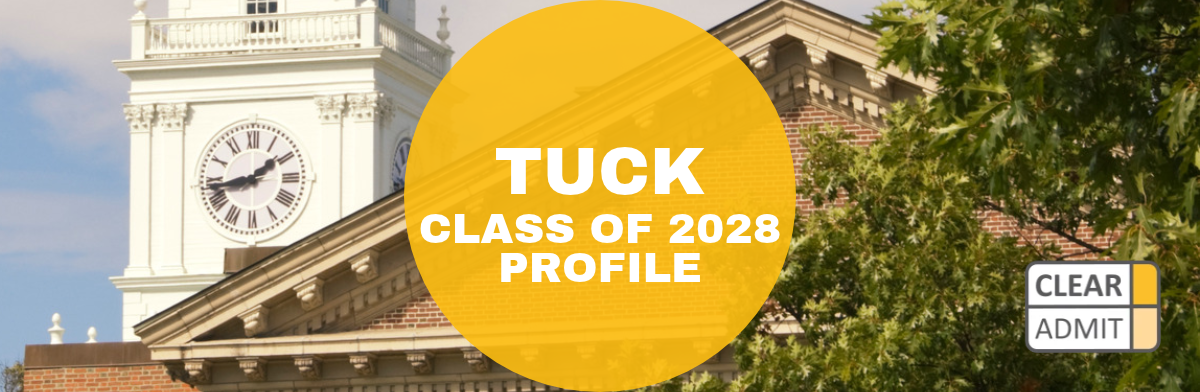 Image for Dartmouth Tuck MBA Class of 2028 Profile